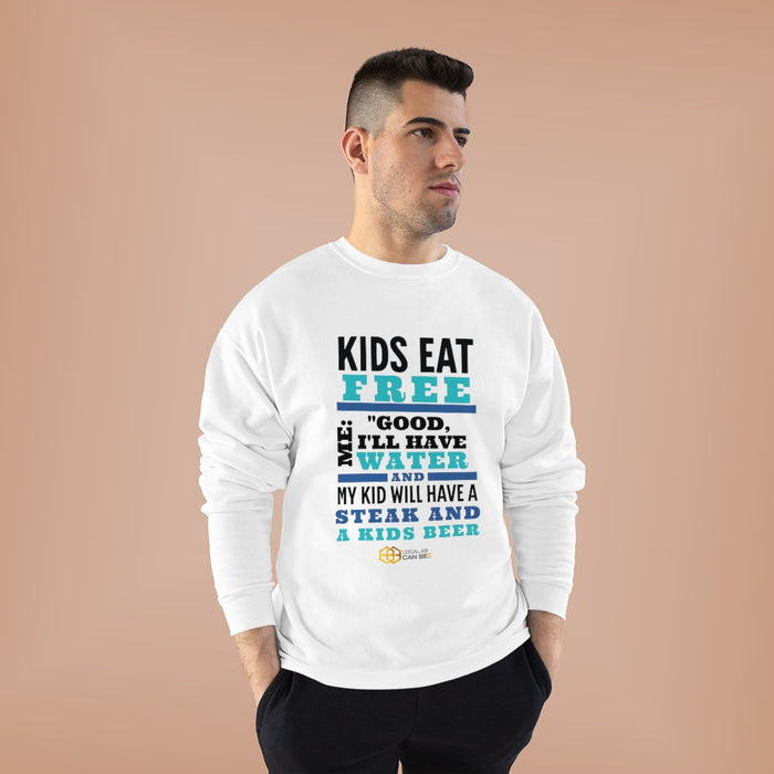 'Kids Eat Free' Long Sleeve Sweatshirt